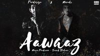 Aawaz Pardesiya x Meraki