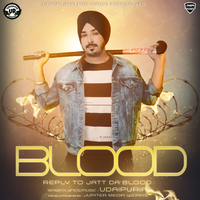 Blood (Reply To Jatt Da Blood)