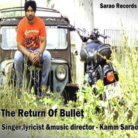 The Return Of Bullet