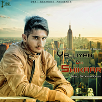 Velliyan Da Shikar
