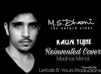 Kaun Tujhe Male Cover