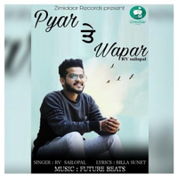 Pyar Te Wapar