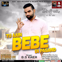 Tu Aain Bebe Di Pasand