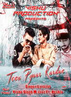 Tenu pyaar kardan