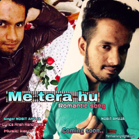 Me Tera Hu