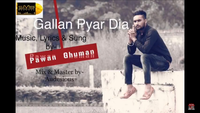 Gallan Pyar Dia