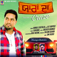 Yaaran Da Craze