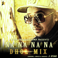 Na Na Na Na Dhol Mix