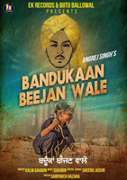 Bandukaan Beejan Wale