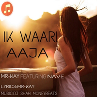 IK Waari Aaja