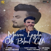 Mainu Lagda Oh Bhul Gyi
