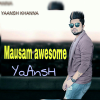 Mausam Awesome