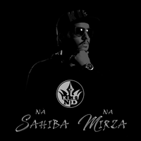 Na Sahiba Na Mirza