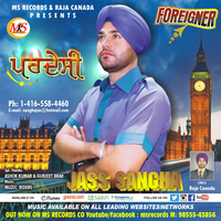 Pardesi ( Foreigner )