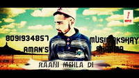 Raani Mehla Di(Cover)