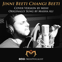 Jini Beeti Changi Beeti Cover