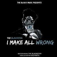 I Make All Wrong