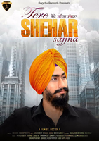 Tere Shehar Sajjna