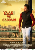 Yaari Vs Gaddari
