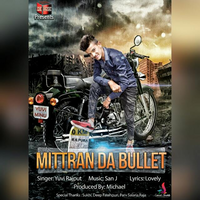 Mittran Da Bullet