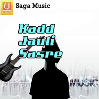 Kadd Jauli Sasre