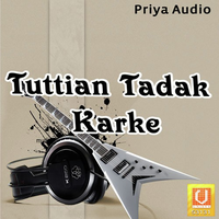 Tuttian Tadak Karke