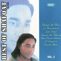 Best Of Shafqat Amanat Ali Khan Vol. 2