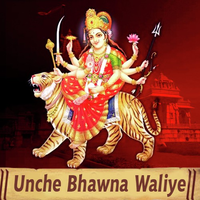 Unche Bhawna Waliye