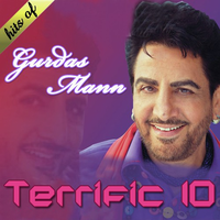 Terrific 10 - Hits Of Gurdas Mann
