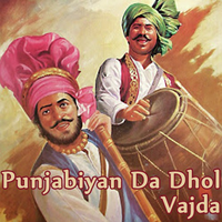 Punjabiyan Da Dhol Vajda