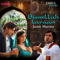 Bismillah Karaan