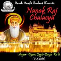 Nanak Raj Chalaeya