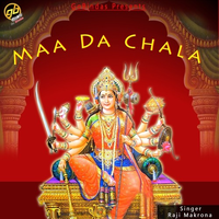 Maa Da Chala