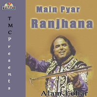 Main Pyar Ranjhana