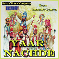 Yaar Nachde