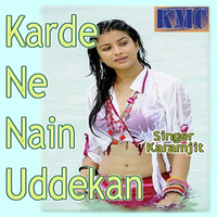 Karde Ne Nain Uddekan