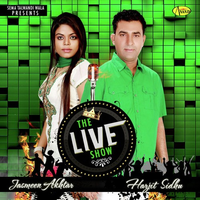 Harjit Sidhu And Jasmeen Akhtar Live Show
