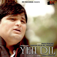 Yeh Dil