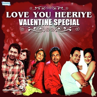 Love You Heeriye - Valentine Special