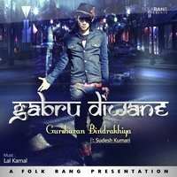 Gabru Diwane
