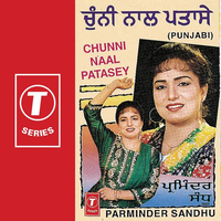 Chunni Naal Patasey