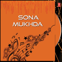 Sona Mukhda