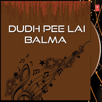 Dudh Pee Lai Balma