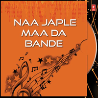 Naa Japle Maa Da Bande