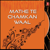 Mathe Te Chamkan Waal