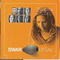 Swar Utsav - Reshma - Songs Of The Wandering Soul