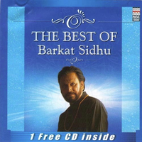 The Best Of - Barkat Sidhu (Har Surat Vich Tu And Rom Rom Vich Tu)