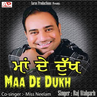 Maa De Dukh