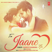 Tu Jaane Na