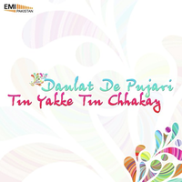 Dolat Ke Pujari - Tin Yakke Tin Chhake